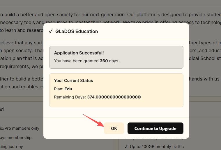 GLaDOS education application success screen showing granted days, the Edu plan, and a Continue to Upgrade button
